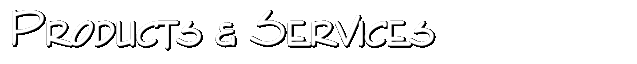 Products and Services